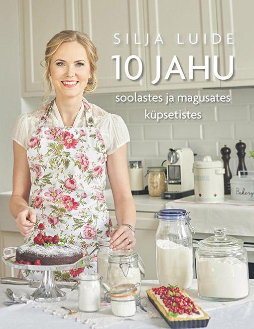 10 jahu soolastes ja magusates küpsetistes kaanepilt – front cover