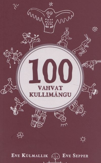 100 vahvat kullimängu kaanepilt – front cover