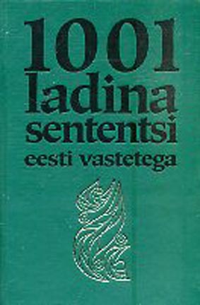 1001 ladina sententsi eesti vastetega kaanepilt – front cover