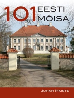 101 Eesti mõisa kaanepilt – front cover