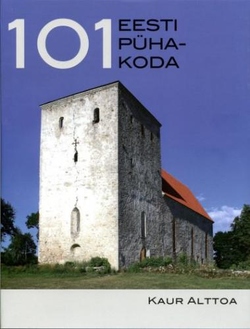 101 Eesti pühakoda kaanepilt – front cover
