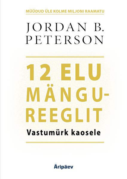 12 elu mängureeglit Vastumürk kaosele kaanepilt – front cover