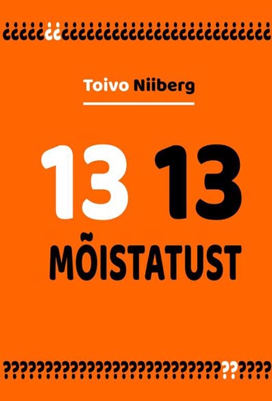 1313 mõistatust: +3×13 piltmõistatust kaanepilt – front cover