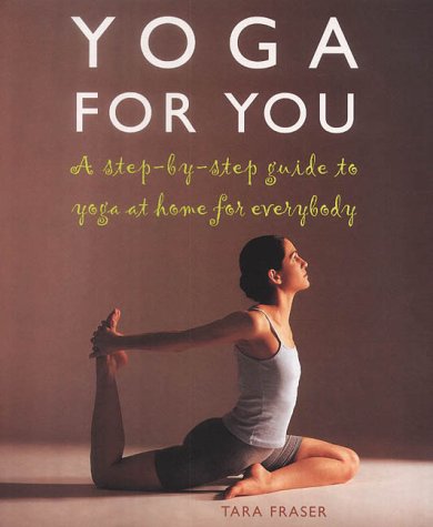 Yoga for You A Step-by-step Guide to Yoga at Home for Everybody kaanepilt – front cover