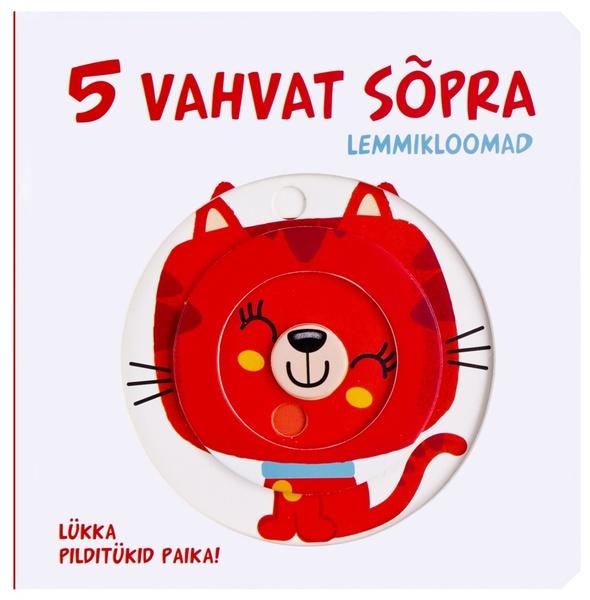 5 vahvat sõpra: lemmikloomad Lükka pilditükid paika! kaanepilt – front cover