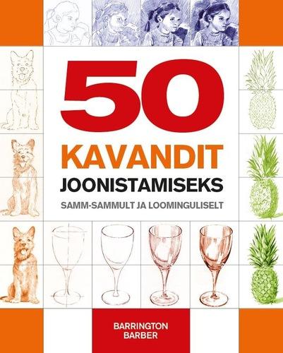 50 kavandit joonistamiseks: samm-sammult ja loominguliselt kaanepilt – front cover