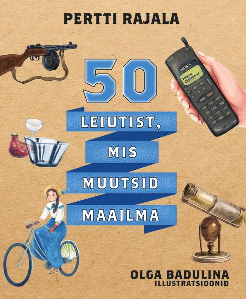 50 leiutist, mis muutsid maailma kaanepilt – front cover