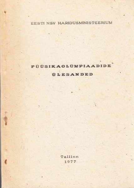 Füüsikaolümpiaadide ülesanded kaanepilt – front cover