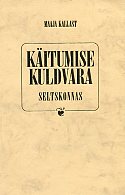 Käitumise kuldvara Seltskonnas kaanepilt – front cover