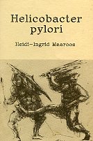 Helicobacter pylori Üliõpilastele ja arstidele kaanepilt – front cover