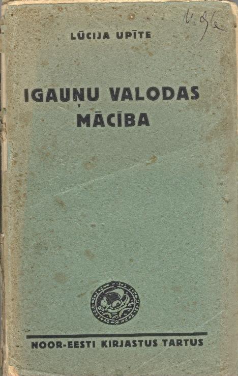 Igauņu valodas mācība Läti keele õpik kaanepilt – front cover