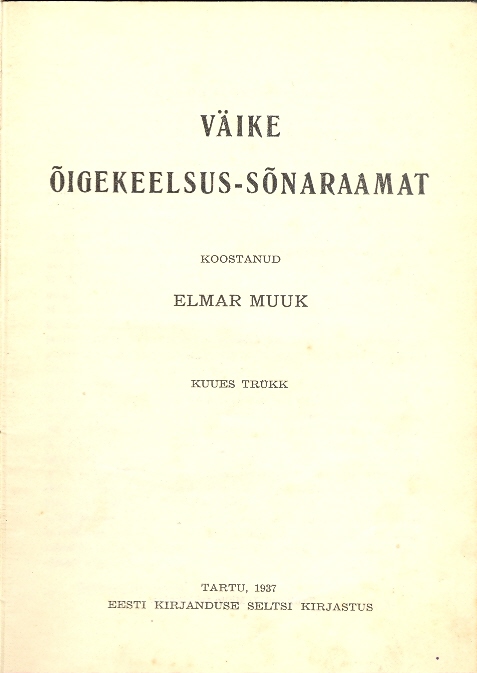 Väike õigekeelsus-sõnaraamat Kuues trükk kaanepilt – front cover