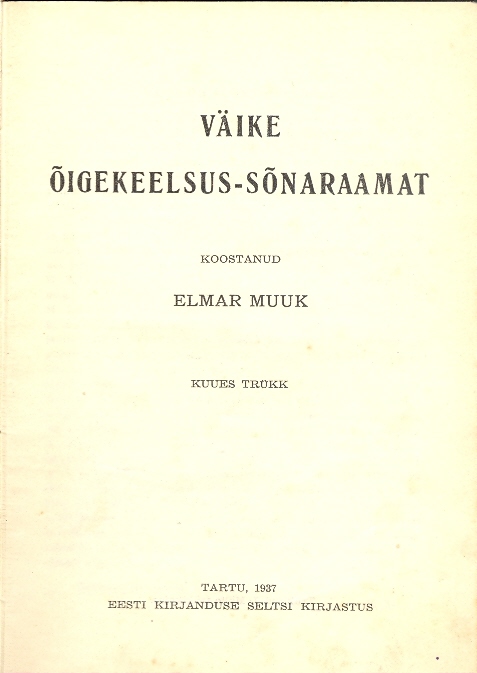 Väike õigekeelsus-sõnaraamat Kuues trükk kaanepilt – front cover