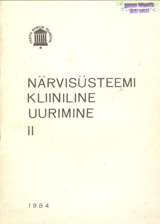 Närvisüsteemi kliiniline uurimine II Kraniaalnärvid kaanepilt – front cover