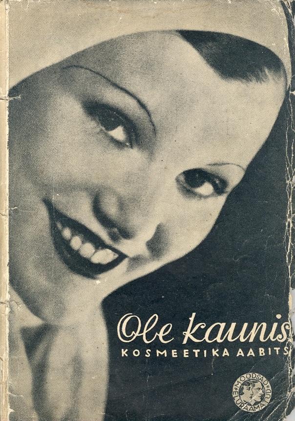 Ole kaunis Kosmeetika aabits kaanepilt – front cover