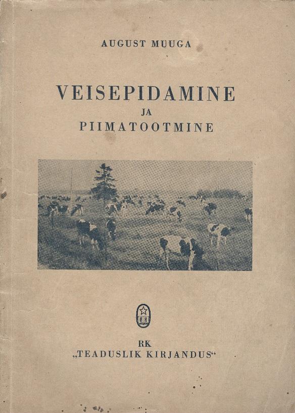 Veisepidamine ja piimatootmine kaanepilt – front cover
