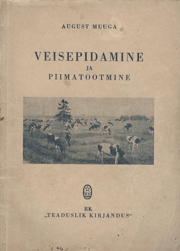 Veisepidamine ja piimatootmine kaanepilt – front cover