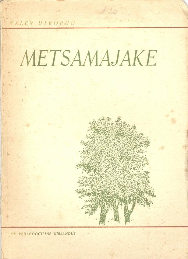 Metsamajake kaanepilt – front cover