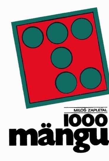 1000 mängu võimlas, mänguväljakul, aasal, linnas, maastikul, ruumis kaanepilt – front cover