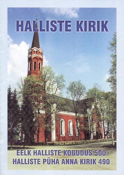 Halliste kirik EELK Halliste kogudus 500 Halliste Püha Anna kirik 490 kaanepilt – front cover