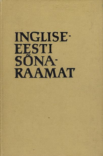 Inglise-eesti sõnaraamat koolidele English-Estonian dictionary for schools kaanepilt – front cover