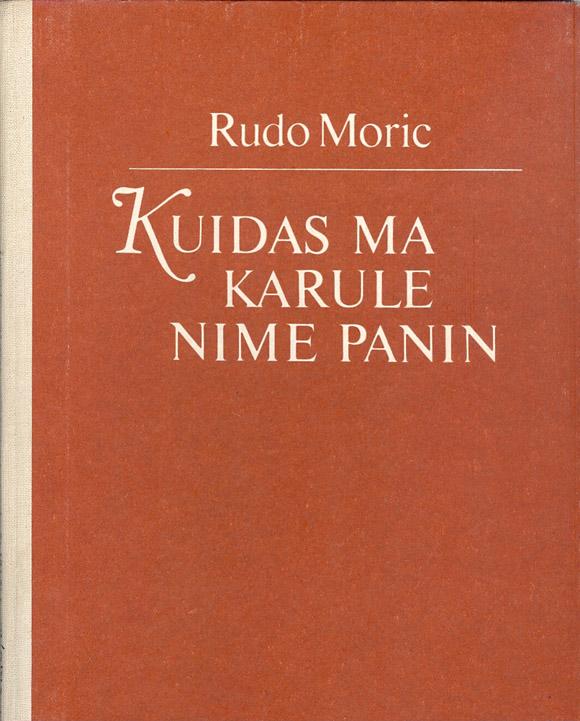 Kuidas ma karule nime panin kaanepilt – front cover