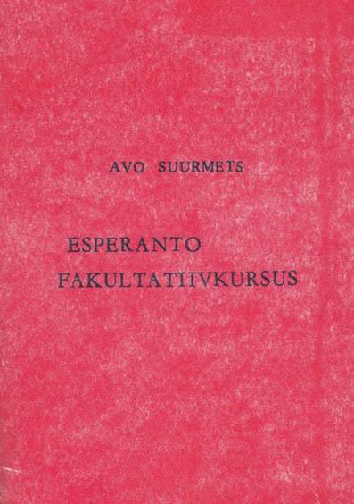 Esperanto fakultatiivkursus Abimaterjal algajatele kaanepilt – front cover