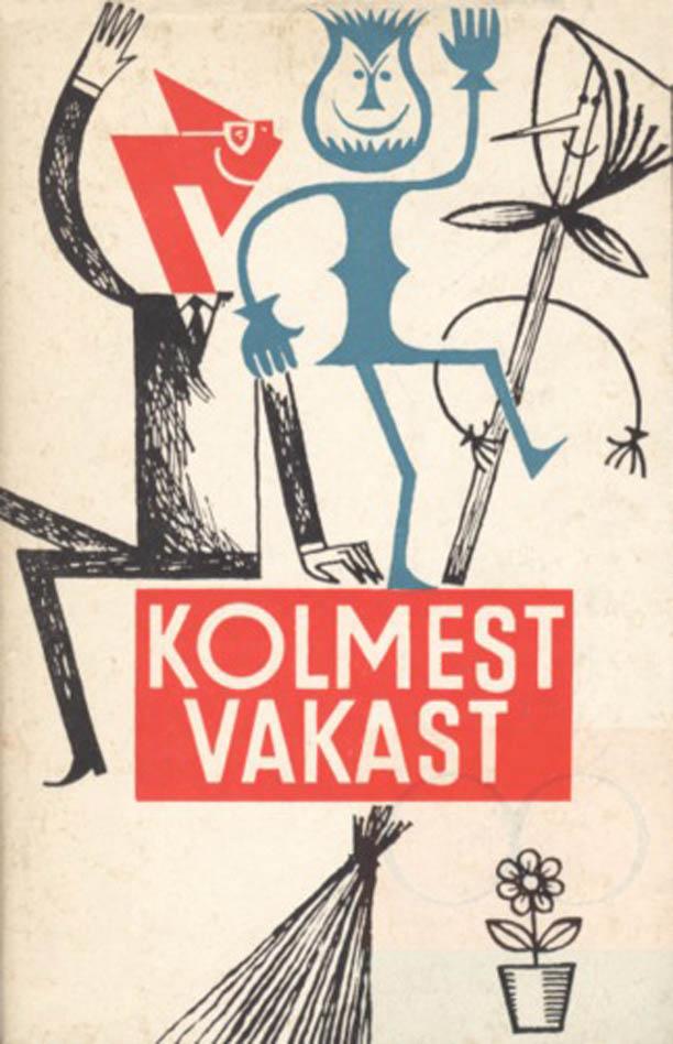 Kolmest vakast Satiiripõimik Eesti, Läti, Leedu autoreilt kaanepilt – front cover