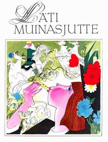 Läti muinasjutte kaanepilt – front cover