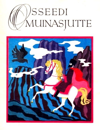 Osseedi muinasjutte kaanepilt – front cover