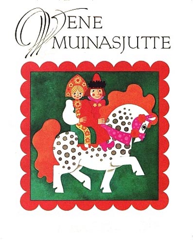 Vene muinasjutte kaanepilt – front cover