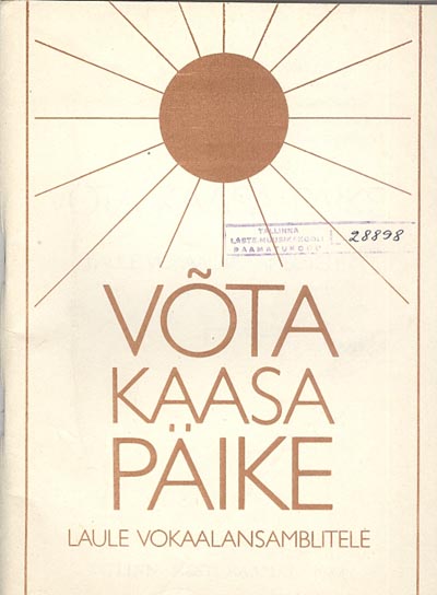 Võta kaasa päike Laule vokaalansamblitele kaanepilt – front cover