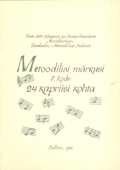 Metoodilisi märkusi P. Rode 24 kapriisi kohta kaanepilt – front cover