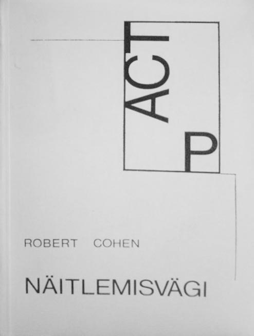 Näitlemisvägi Sissejuhatus näitlemisse kaanepilt – front cover