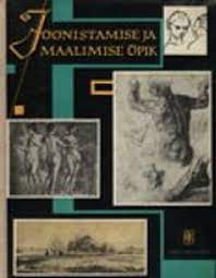 Joonistamise ja maalimise õpik kaanepilt – front cover