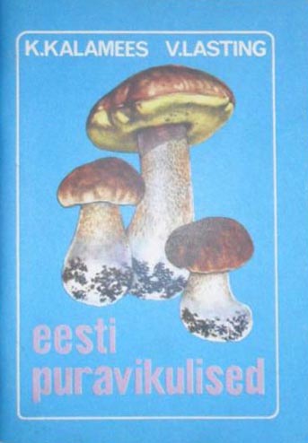 Eesti puravikulised Strobilomycetaceae, Gyrodontaceae, Boletaceae kaanepilt – front cover