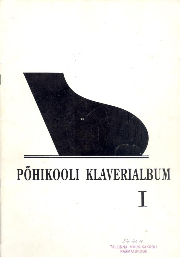 Põhikooli klaverialbum I Klaveriseadeid algajaile kaanepilt – front cover
