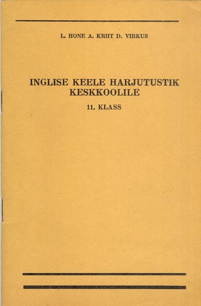 Inglise keele harjutustik keskkoolile 11. klass kaanepilt – front cover