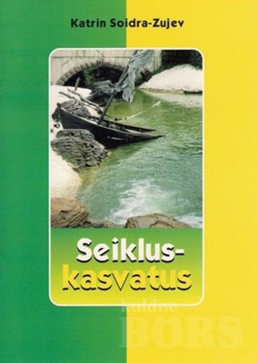 Seikluskasvatus kaanepilt – front cover