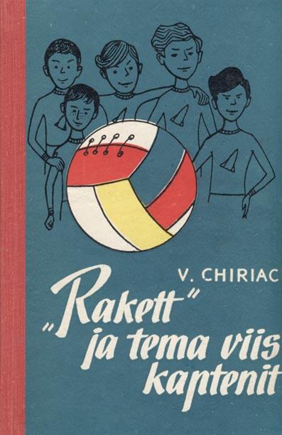 „Rakett” ja tema viis kaptenit kaanepilt – front cover