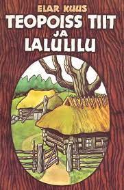 Teopoiss Tiit ja lalulilu kaanepilt – front cover