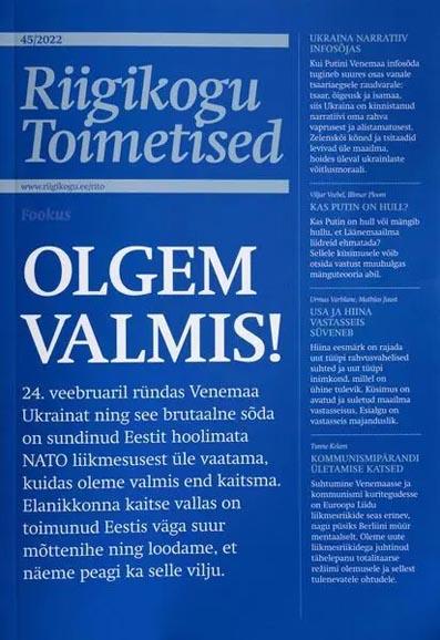 Olgem valmis! Riigikogu Toimetised 45/2022 kaanepilt – front cover