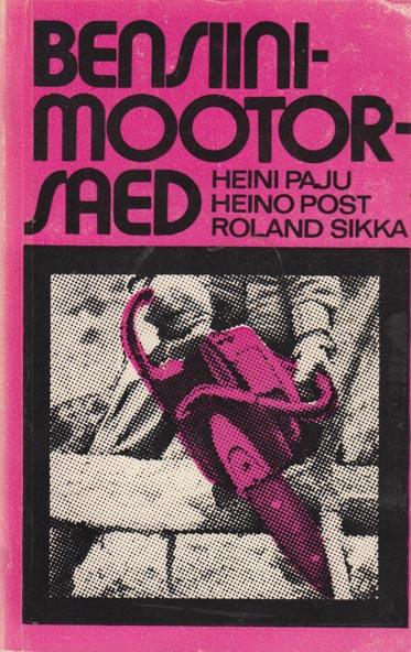 Bensiinimootorsaed: käsiraamat kaanepilt – front cover