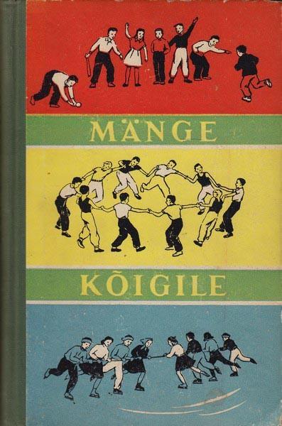 Mänge kõigile kaanepilt – front cover