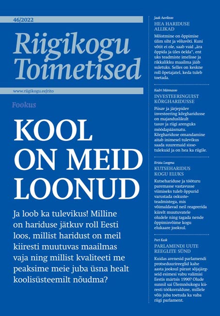 Kool on meid loonud Riigikogu Toimetised 46/2022 kaanepilt – front cover