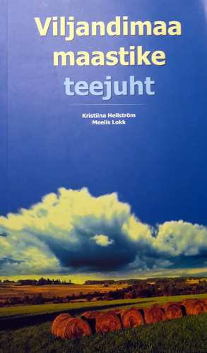 Viljandimaa maastike teejuht kaanepilt – front cover