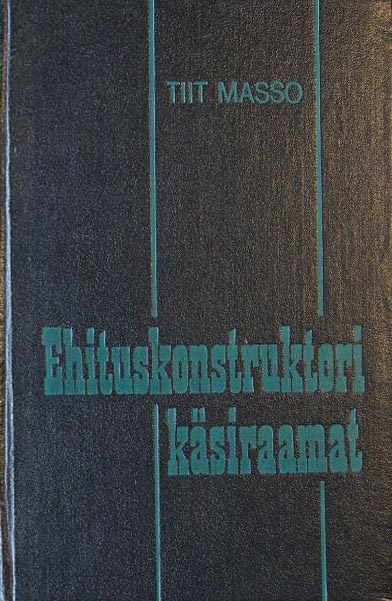 Ehituskonstruktori käsiraamat kaanepilt – front cover