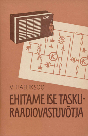 Ehitame ise tasku-raadiovastuvõtja kaanepilt – front cover