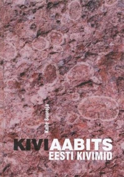 Kiviaabits: Eesti kivimid kaanepilt – front cover