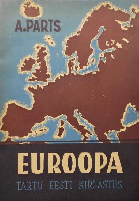 Euroopa (Suur-Saksamaa ja Eestita) Õpik gümnaasiumi II klassile kaanepilt – front cover